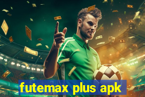 futemax plus apk